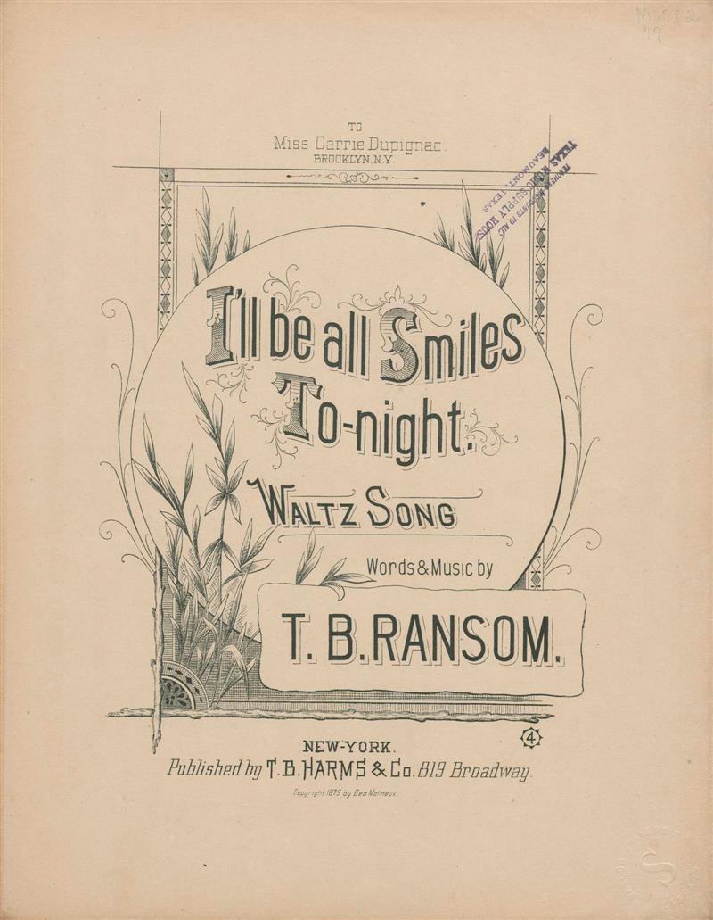 I'll Be All Smiles To-Night [1879 Ransom]